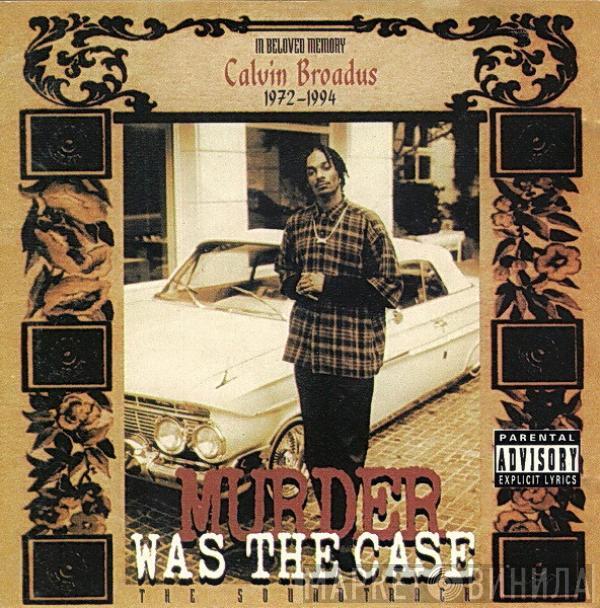  - Murder Was The Case (The Soundtrack)