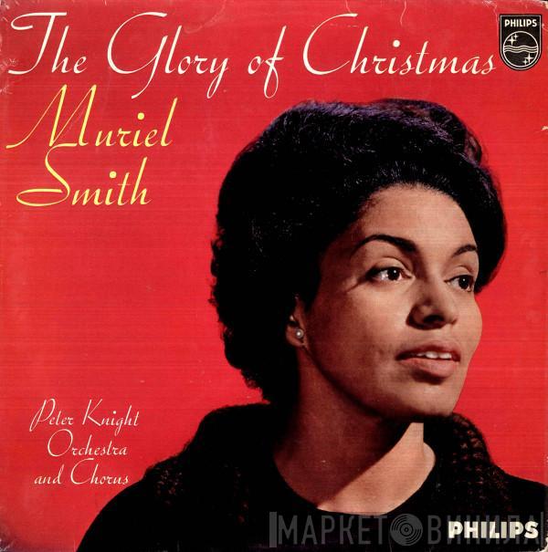 Muriel Smith - The Glory Of Christmas