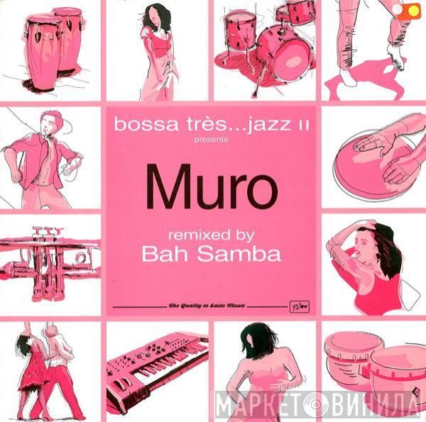 Muro - Bohemian