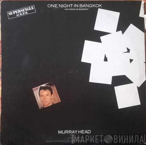 Murray Head - One Night In Bangkok = Una Noche En Bangkok