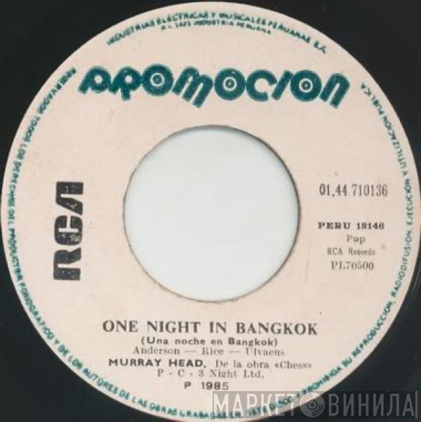  Murray Head  - One Night In Bangkok = Una Noche En Bangkok