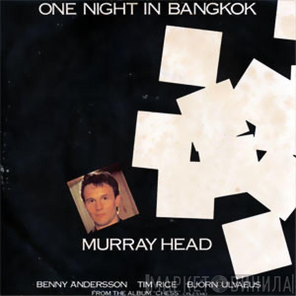  Murray Head  - One Night In Bangkok