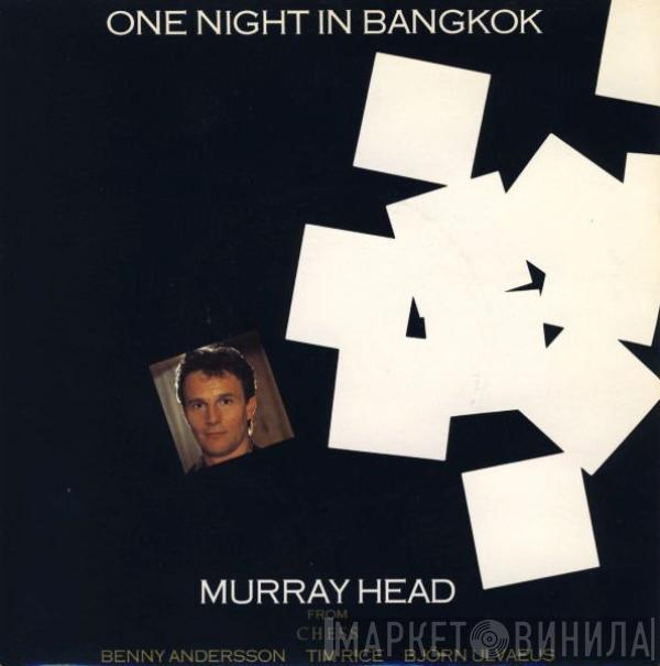  Murray Head  - One Night In Bangkok