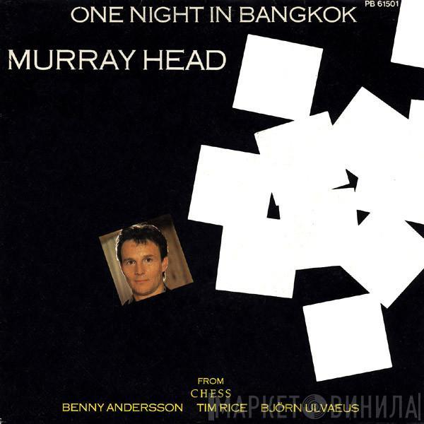  Murray Head  - One Night In Bangkok