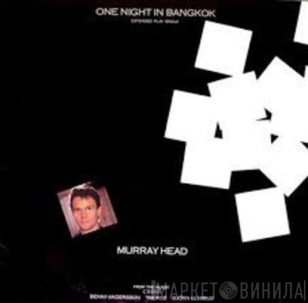  Murray Head  - One Night In Bangkok
