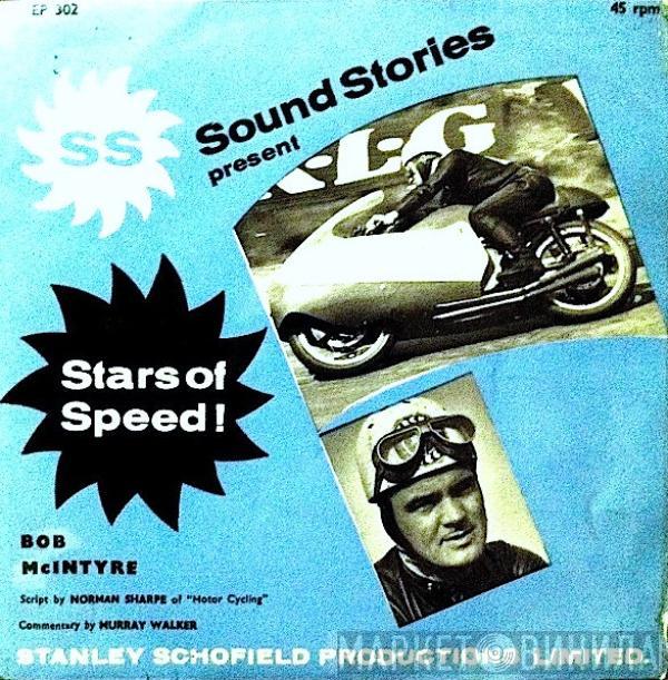 Murray Walker, Norman Sharpe - Stars Of Speed - Bob McIntyre