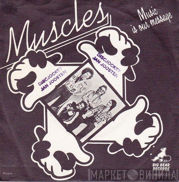 Muscles  - Music Is Our Message