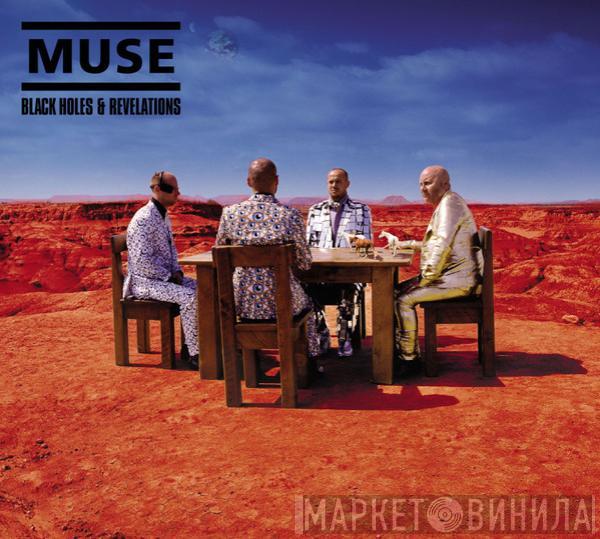  Muse  - Black Holes & Revelations