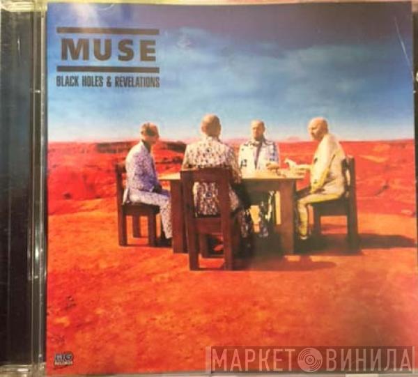  Muse  - Black Holes And Revelations