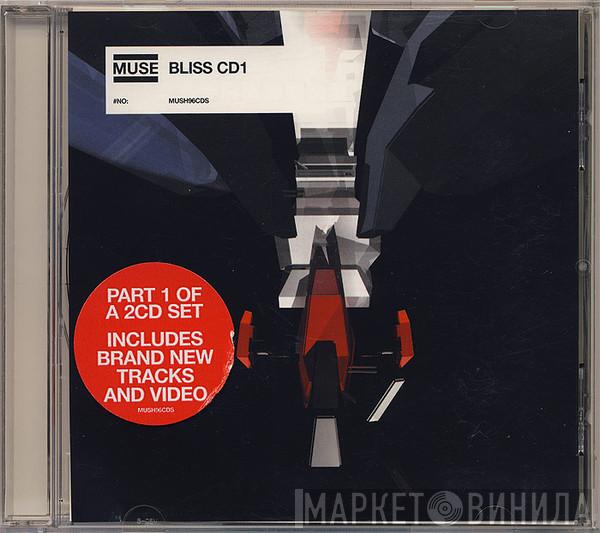 Muse - Bliss
