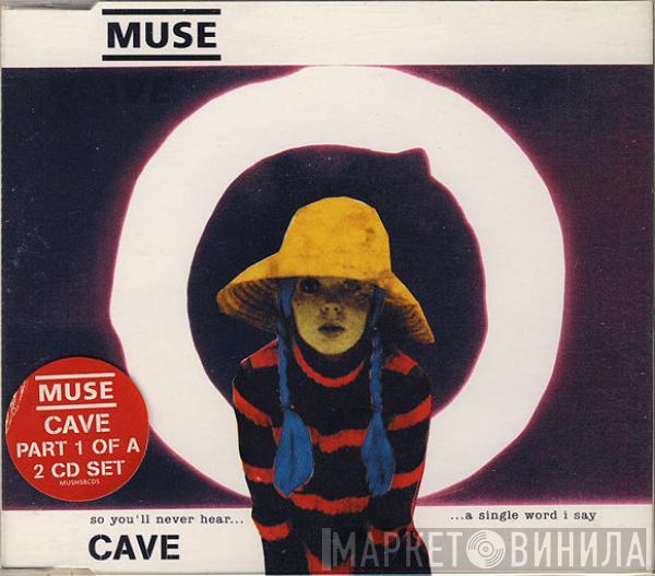 Muse - Cave