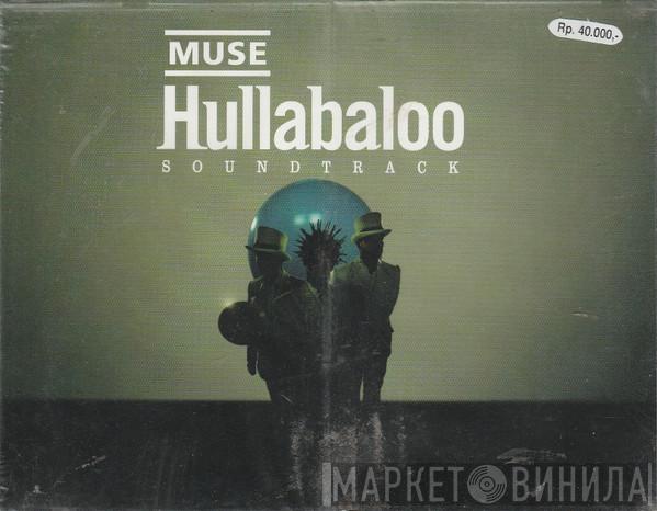  Muse  - Hullabaloo Soundtrack