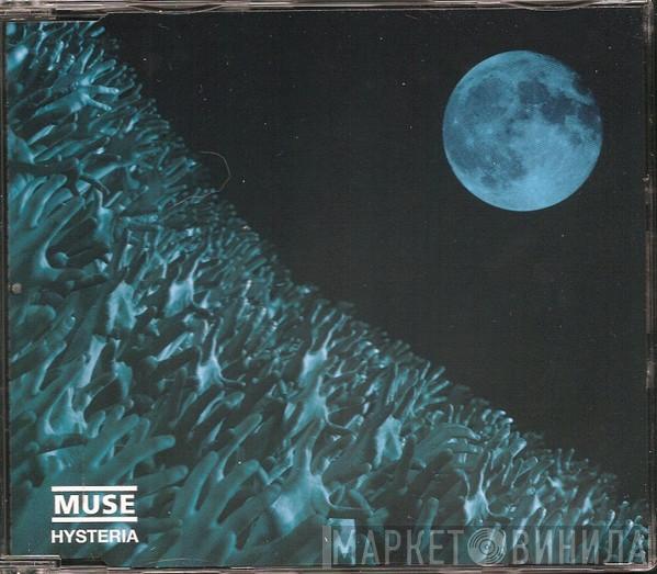  Muse  - Hysteria