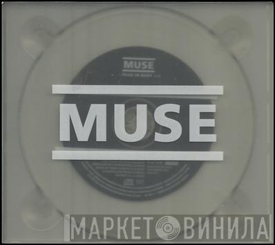  Muse  - Plug In Baby