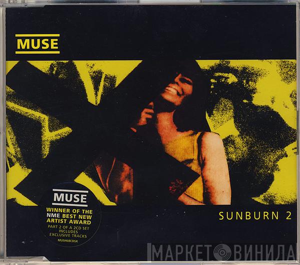 Muse - Sunburn
