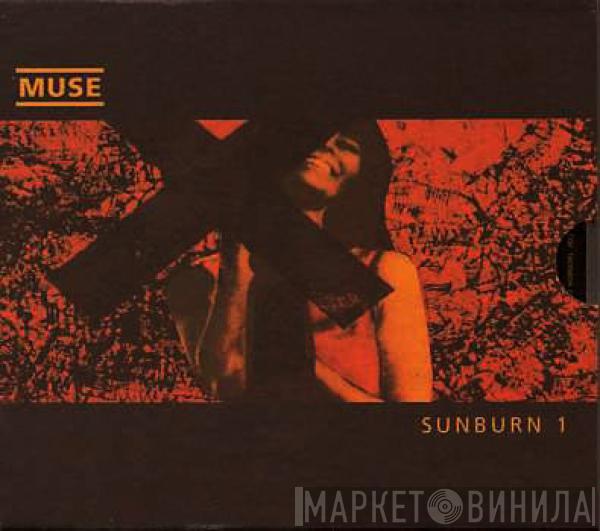  Muse  - Sunburn