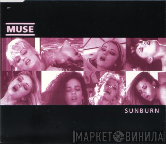  Muse  - Sunburn