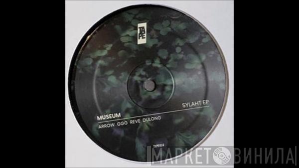 Museum  - Sylaht EP