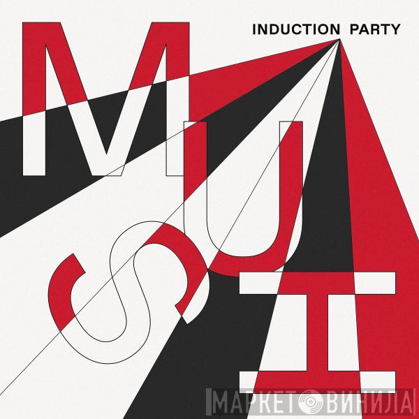 Mush  - Induction Party