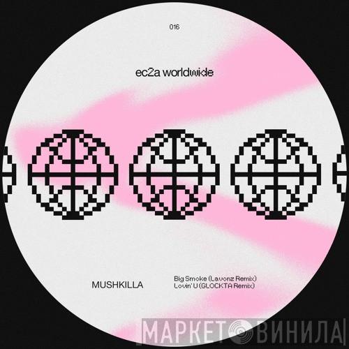 Mushkilla, James Lavonz, GLOCKTA - RMX Dubs