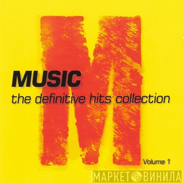  - Music: The Definitive Hits Collection Volume 1
