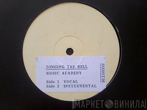 Music Academy - Ringing The Bell