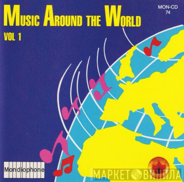  - Music Around The World Vol 1