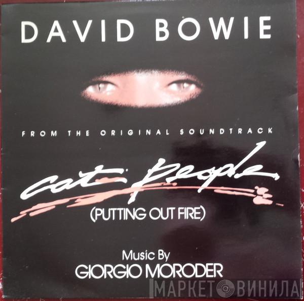 Music By David Bowie  Giorgio Moroder  - Cat People (Putting Out Fire) (From The Original Soundtrack)