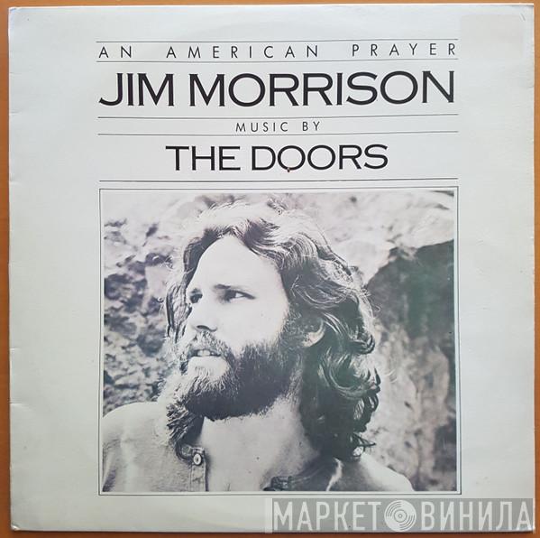 Music By Jim Morrison  The Doors  - An American Prayer