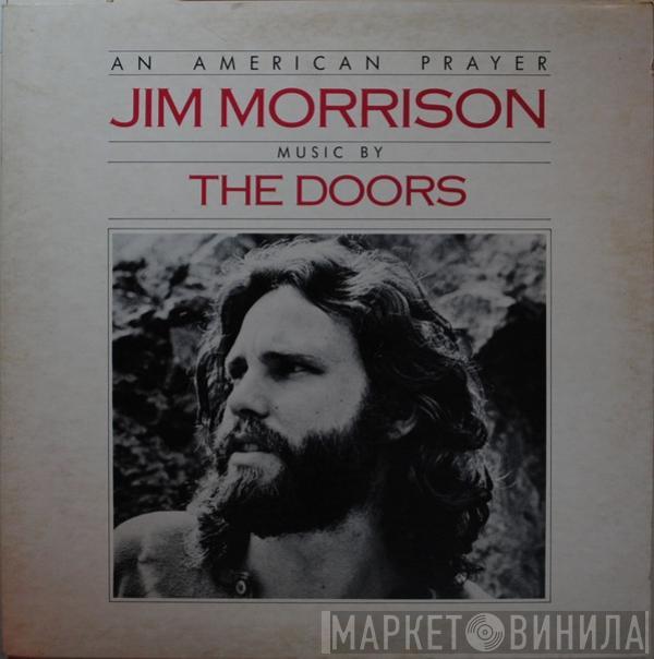 Music By Jim Morrison  The Doors  - An American Prayer