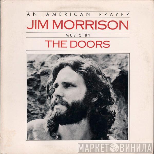 Music By Jim Morrison  The Doors  - An American Prayer