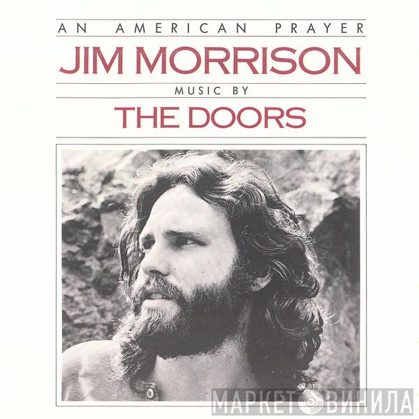 , Music By Jim Morrison  The Doors  - An American Prayer