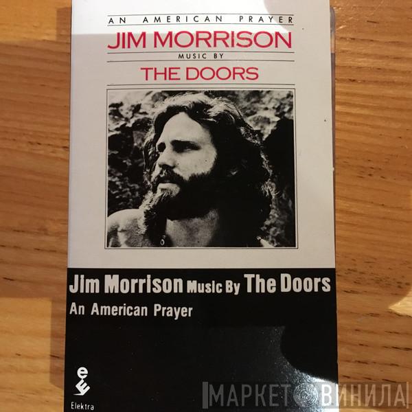 Music By Jim Morrison  The Doors  - An American Prayer