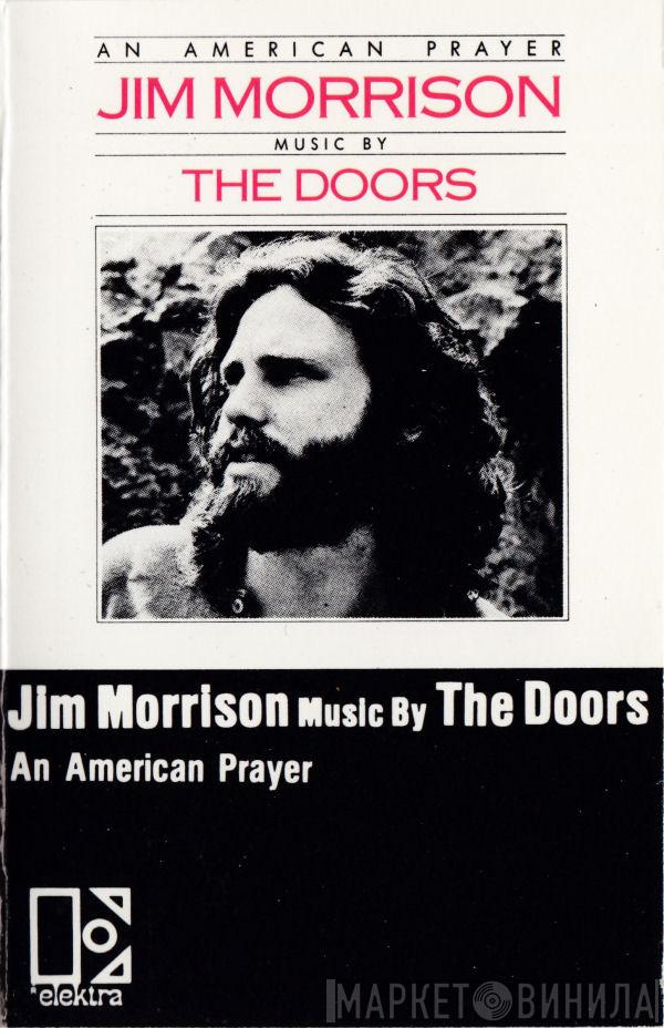 Music By Jim Morrison  The Doors  - An American Prayer
