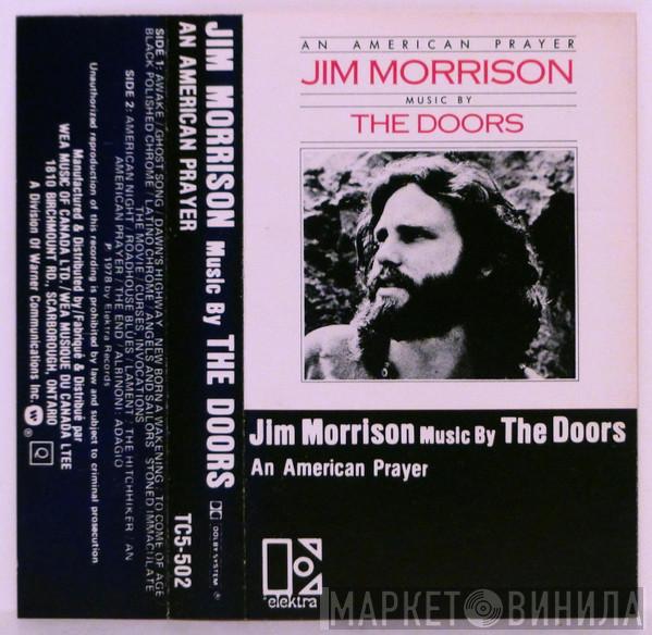 Music By Jim Morrison  The Doors  - An American Prayer