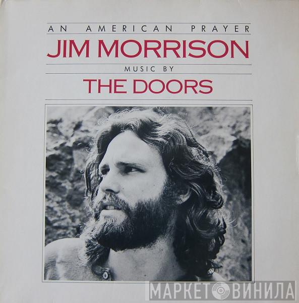 Music By Jim Morrison  The Doors  - An American Prayer
