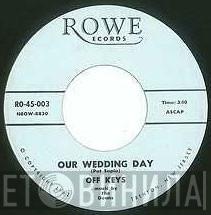 Music By Off Keys  The Deans  - Our Wedding Day / Singing Bells