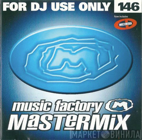  - Music Factory Mastermix - Issue 146 