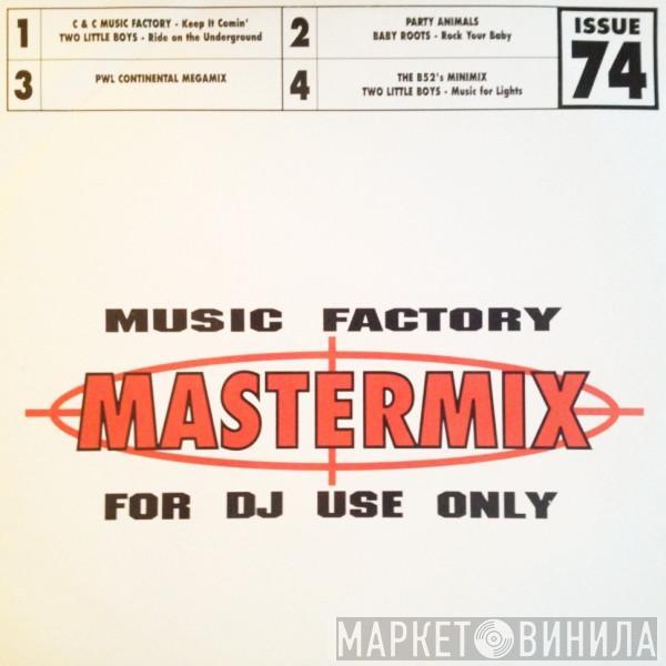  - Music Factory Mastermix - Issue 74