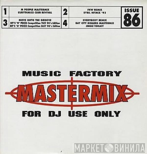  - Music Factory Mastermix - Issue 86