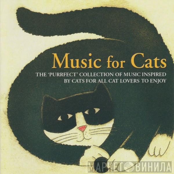  - Music For Cats
