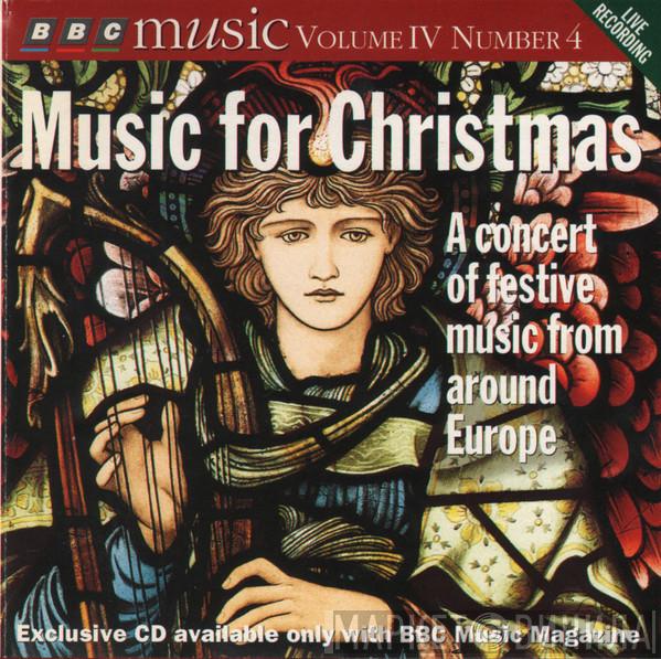  - Music For Christmas (A Concert Of Festive Music From Around Europe)