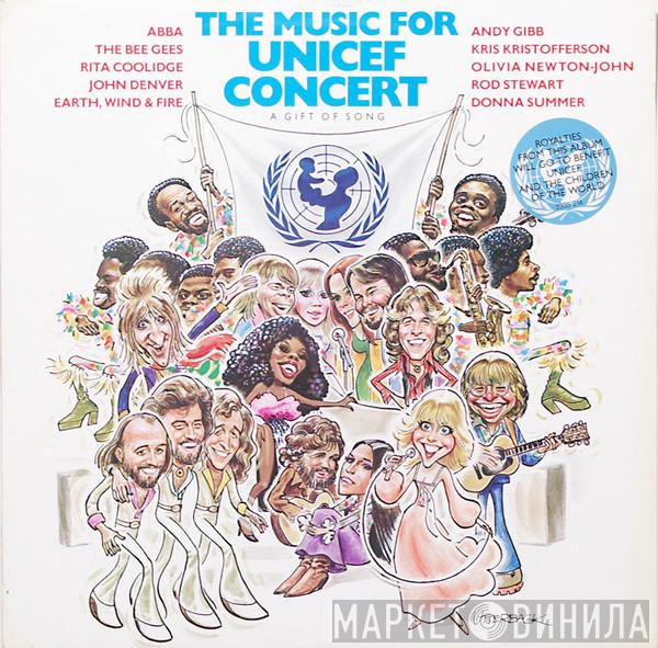  - Music For Unicef Concert: A Gift Of Song