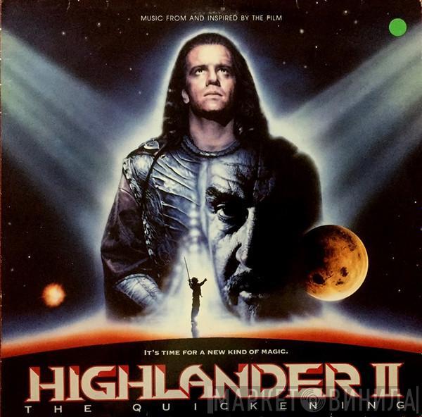  - Music From And Inspired By The Film Highlander 2 - The Quickening
