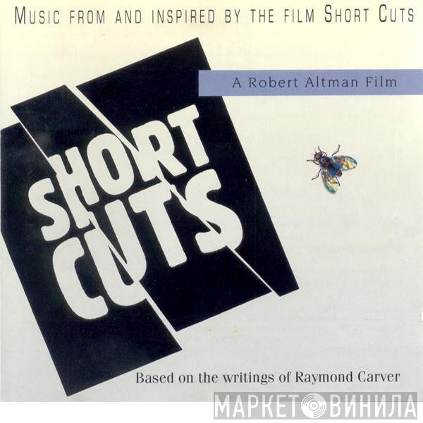  - Music From And Inspired By The Film Short Cuts