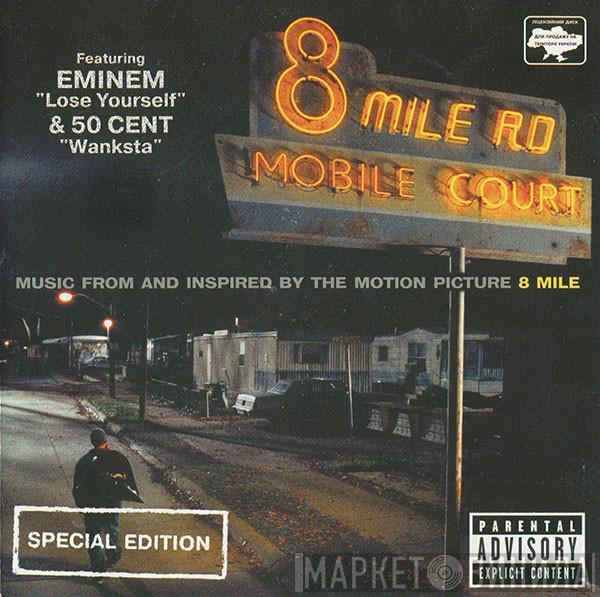  - Music From And Inspired By The Motion Picture 8 Mile