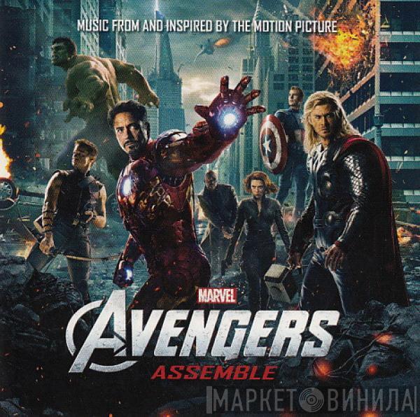  - Music From And Inspired By The Motion Picture Avengers Assemble