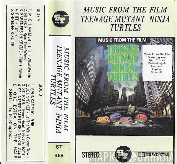  - Music From The Film Teenage Mutant Ninja Turtles