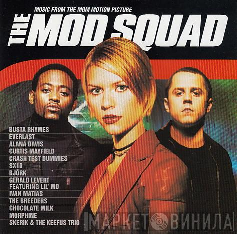  - Music From The MGM Motion Picture The Mod Squad