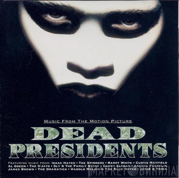  - Music From The Motion Picture Dead Presidents